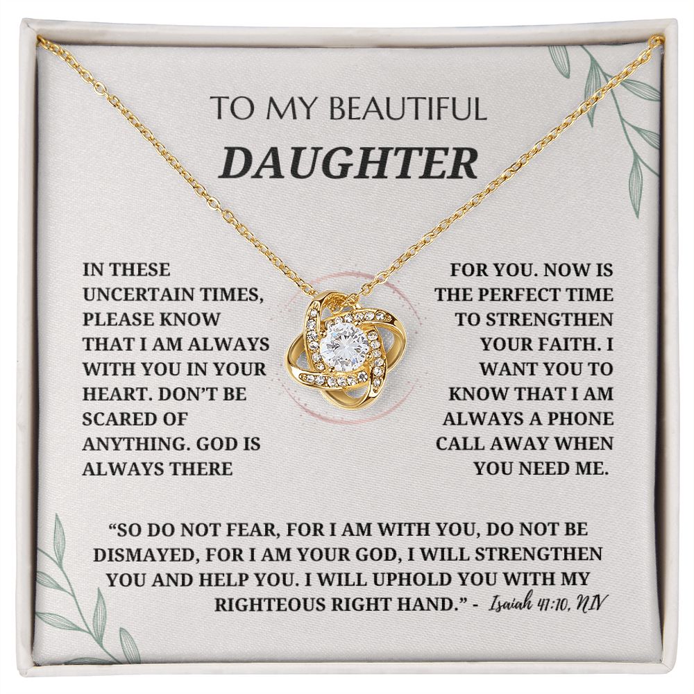 To My Beautiful Daughter - Love Knot Pendant Necklace - Bible Verse Isaiah 41:10, NIV