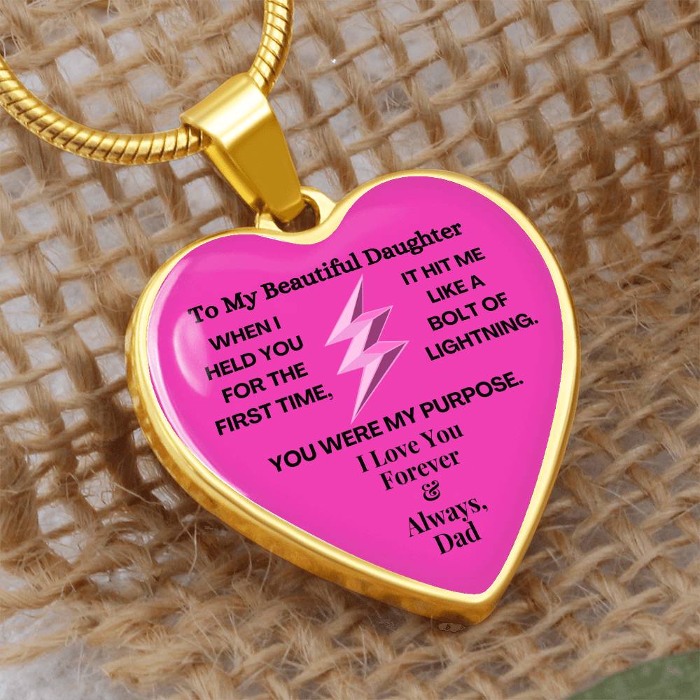 (ALMOST SOLD OUT!) To My Beautiful Daughter Customizable Luxury Necklace Heart Pendant - From DAD - Pink Lightning Bolt