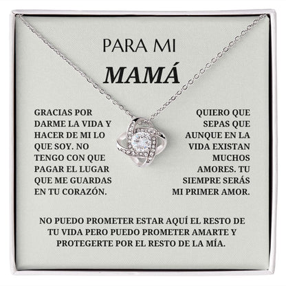 Para mi  Mamá - Love Knot Pendant Necklace - Gracias Por Darme La Vida Y Hacer De Mi Lo Que Soy