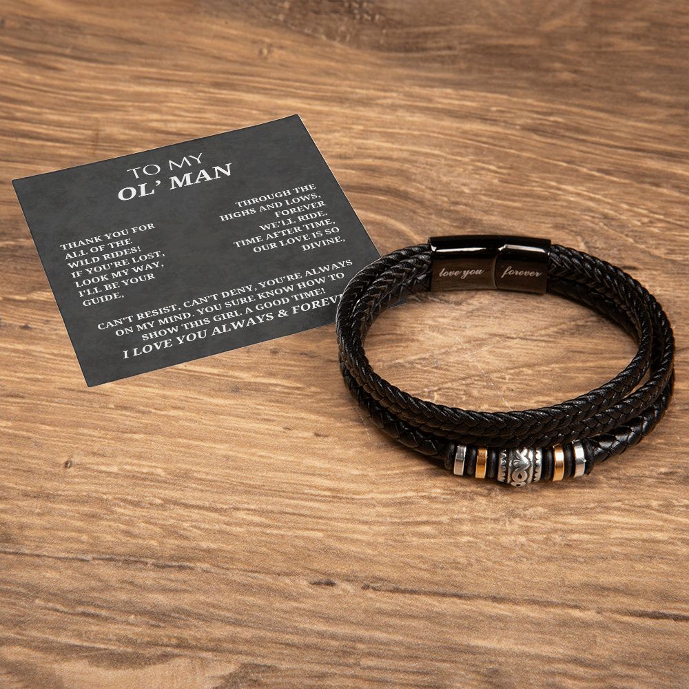 To My Ol' Man - Men's Love You Forever Bracelet - If You're Lost Look My Way