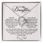 To My Daughter Heart Necklace  (ALMOST GONE!) NDV372