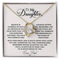 To My Daughter Heart Necklace (ALMOST GONE!) NDV381