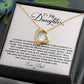 To My Daughter Heart Necklace (ALMOST GONE!) NDV392