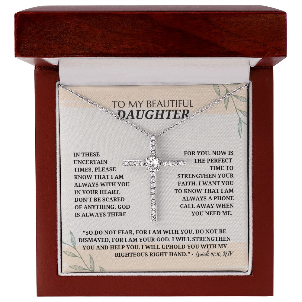To My Beautiful Daughter - Cubic Zirconia Cross Pendant Necklace - Bible Verse Isaiah 41:10, NIV
