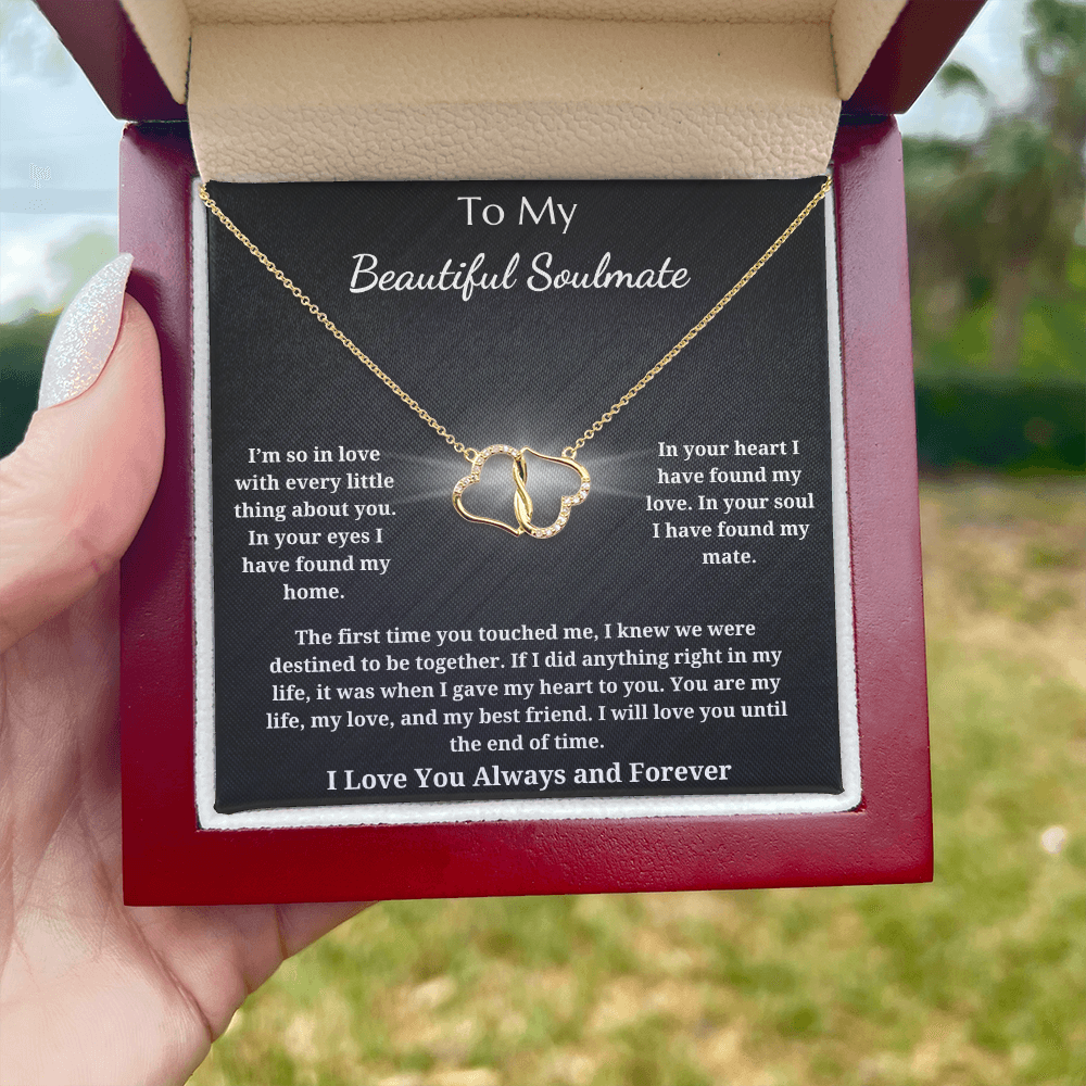 To My Beautiful Soulmate - Everlasting Love Pendant Necklace - I Knew We Were Destined To Be Together