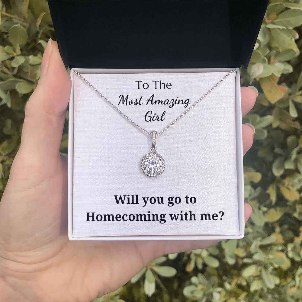 To The Most Amazing Girl - Homecoming Proposal - Eternal Hope Pendant Necklace - Will You Go To Homecoming With Me