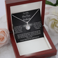 To My One True Soulmate - Eternal Hope Pendant Necklace - I Will Love You Until The End Of Time
