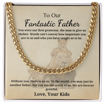 Gift for Dad - Gift from Kids - Cuban Link Chain - To Our Fantastic Father Our First Protector Lion & Cubs