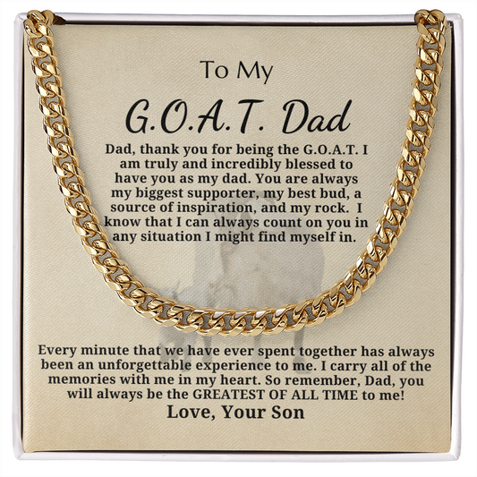 Gift for Dad - Gift from Son - Cuban Link Chain - To My G.O.A.T. Dad The Greatest Of All Time