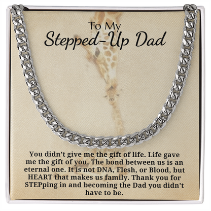 Gift for Stepped Up Dad - Cuban Link Chain - Eternal Bond Heart Makes Us Family