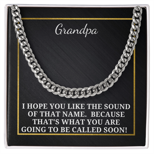 Gift for Grandpa To Be - Pregnancy Announcement - Cuban Link Chain