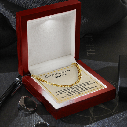 Gift for A Graduate - Graduation - Cuban Link Chain Necklace - You Are Truly One Of A Kind And Have Made Us So Proud
