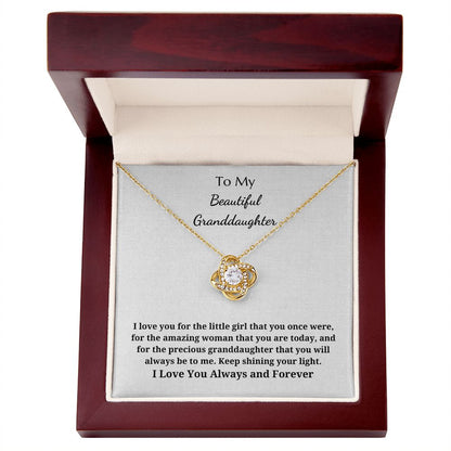 To My Beautiful Granddaughter - Love Knot Pendant Necklace - Keep Shining Your Light