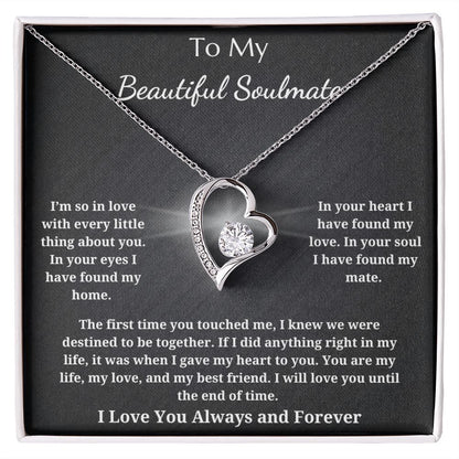 To My Beautiful Soulmate - Forever Love Pendant Necklace - I Knew We Were Destined To Be Together