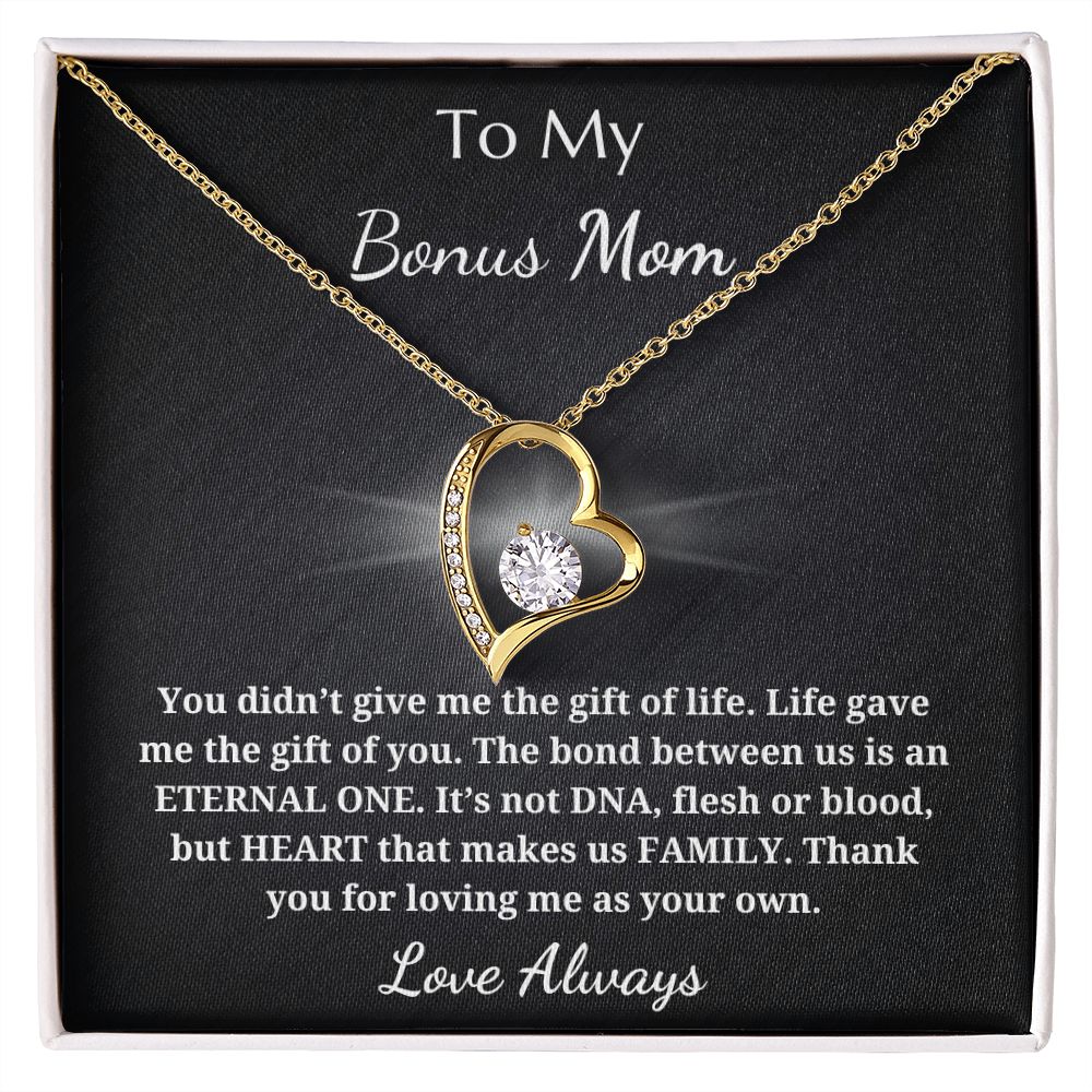 To My Bonus Mom - Forever Love Pendant Necklace - Heart That Makes Us Family