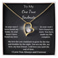 To My One True Soulmate - Forever Love Pendant Necklace - I Will Love You Until The End Of Time