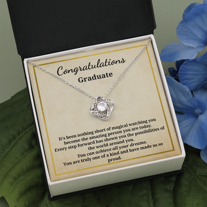 Gift for A Graduate - Graduation - Love Knot Pendant Necklace - You Are Truly One Of A Kind And Have Made Us So Proud