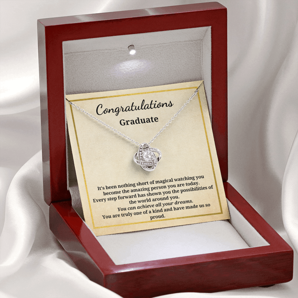 Gift for A Graduate - Graduation - Love Knot Pendant Necklace - You Are Truly One Of A Kind And Have Made Us So Proud